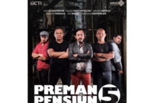 Preman Pensiun 5 Siap Tayang pada Ramadhan Tahun Ini