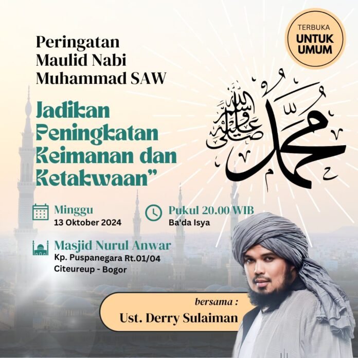 Perayaan Maulid Nabi Muhammad SAW Bersama Ustadz Derry Sulaiman.